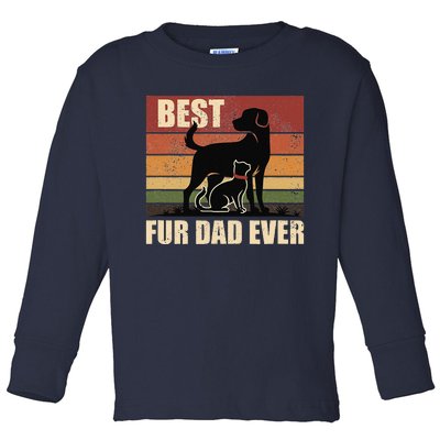 Funny Vintage Retro Best Fur Dad Ever For Dog And Cat Owner Gift Toddler Long Sleeve Shirt