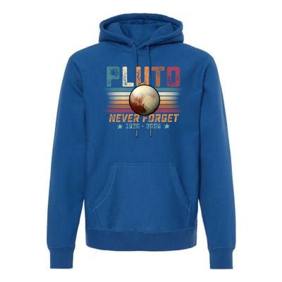 Funny Vintage Retro Space Planet Science Never Forget Pluto Funny Gift Premium Hoodie