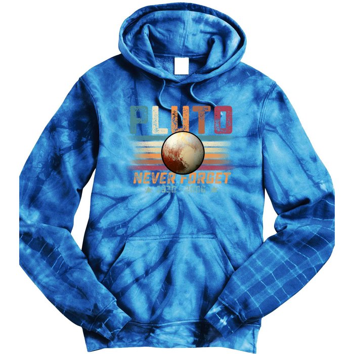 Funny Vintage Retro Space Planet Science Never Forget Pluto Funny Gift Tie Dye Hoodie