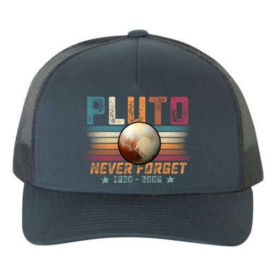 Funny Vintage Retro Space Planet Science Never Forget Pluto Funny Gift Yupoong Adult 5-Panel Trucker Hat