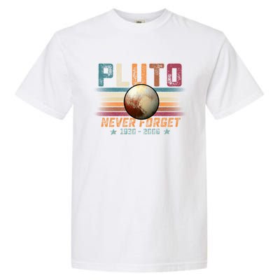 Funny Vintage Retro Space Planet Science Never Forget Pluto Funny Gift Garment-Dyed Heavyweight T-Shirt