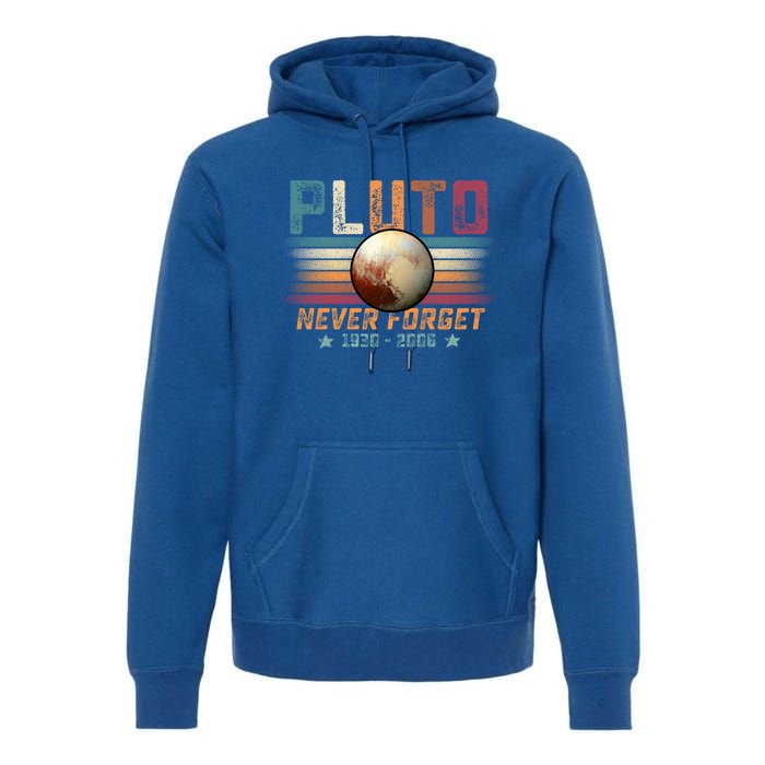 Funny Vintage Retro Space Planet Science Never Forget Pluto Gift Premium Hoodie