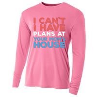 Funny Vintage Retro I Can't I Got Plans At Your Mom's House Cooling Performance Long Sleeve Crew