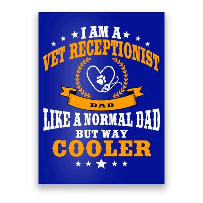 Funny Vet Receptionist Dad Outfit Gift Poster