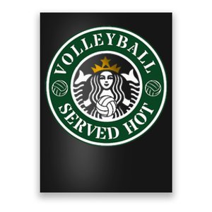 Funny Volleyball Served Hot Cheerleader Gift Poster