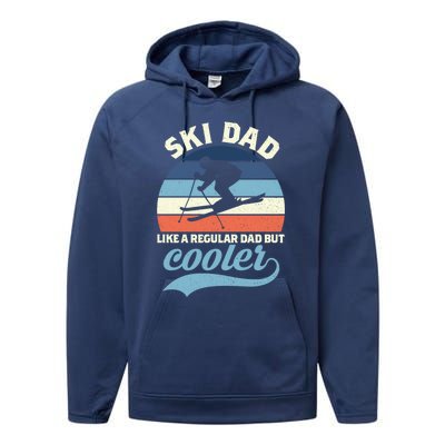 Funny Vintage Ski Dad Skiing Gift Skiing Dad Retro Funny Gift Performance Fleece Hoodie