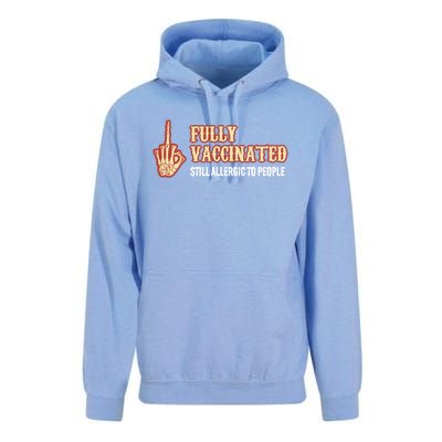 Fully Vaccinated Still Allergic To People Funny Humor Gift Unisex Surf Hoodie