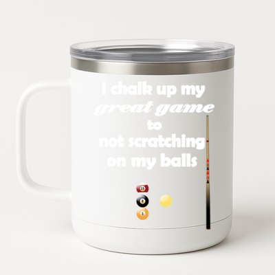 Funny Vulgar Scratching Balls Scratch Pool Billiards Pun Great Gift 12 oz Stainless Steel Tumbler Cup