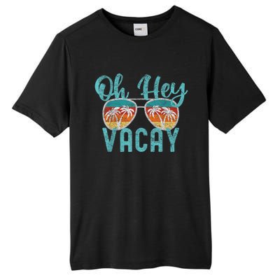 Family Vacation Summer Vacation Trip Oh Hey Vacay Cute Gift Tall Fusion ChromaSoft Performance T-Shirt