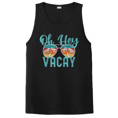 Family Vacation Summer Vacation Trip Oh Hey Vacay Cute Gift PosiCharge Competitor Tank