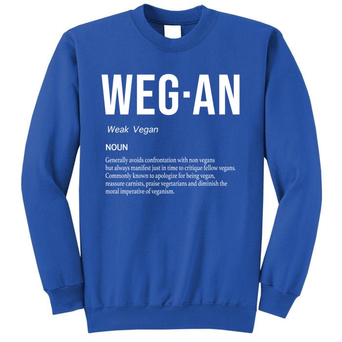 Funny Vegan Saying Quote Veganism Gift Wegan Definition Meaningful Gift Sweatshirt