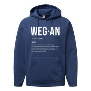 Funny Vegan Saying Quote Veganism Gift Wegan Definition Meaningful Gift Performance Fleece Hoodie