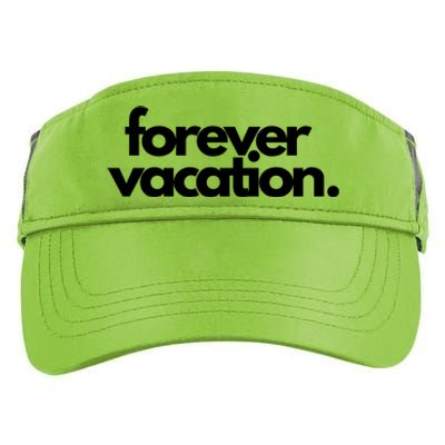 Forever Vacation Summer Break Adult Drive Performance Visor