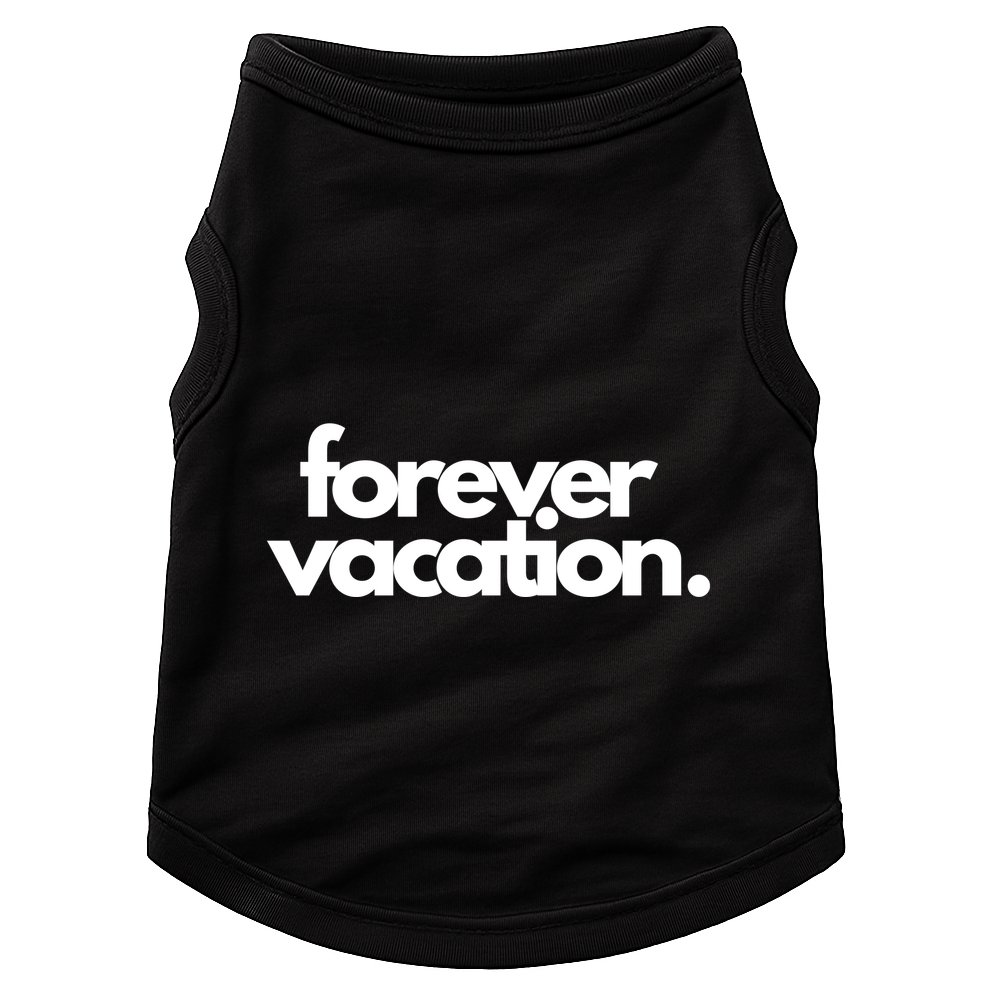 Forever Vacation Summer Break Doggie Tank