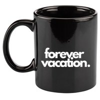 Forever Vacation Summer Break 11oz C Handle Ceramic Mug