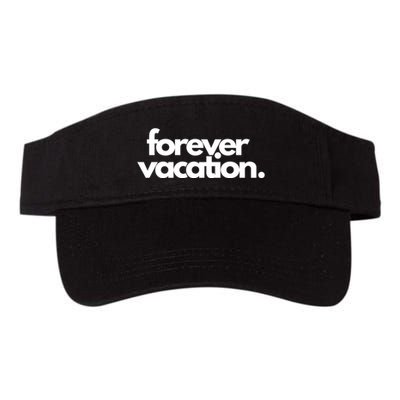 Forever Vacation Summer Break Visor