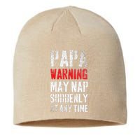 Funny Vintage Sign Papa Warning May Nap Suddenly At Any Time Sustainable Beanie