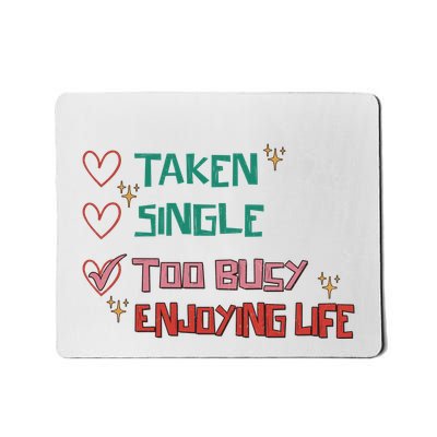 Funny Valentine Status Sigle Mousepad