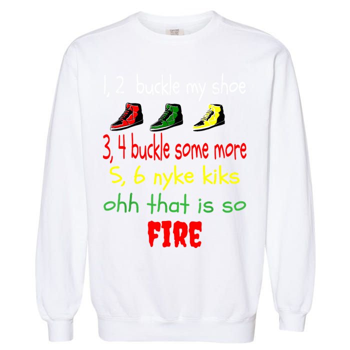 Funny Viral Song 1 2 Buckle My Shoe Garment-Dyed Sweatshirt