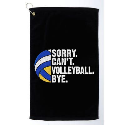 Funny Volleyball Sorry Cant Volleyball Bye Volleyball Lover Golf Towel