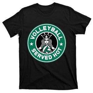 Funny Volleyball Served Hot Perfect N Players T-Shirt