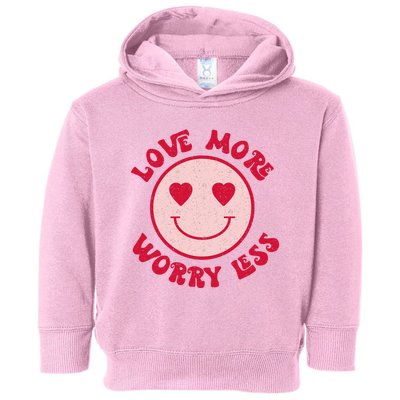 Funny Valentine Shirt Love More Worry Less Smile Face Meme Toddler Hoodie