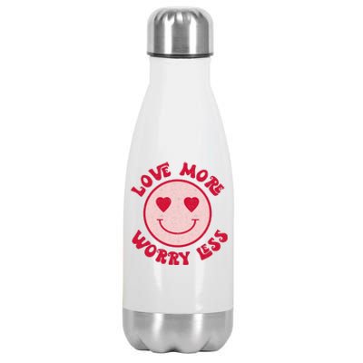 Funny Valentine Shirt Love More Worry Less Smile Face Meme Stainless Steel Insulated Water Bottle