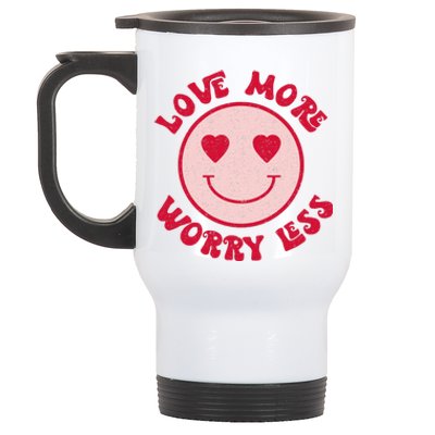 Funny Valentine Shirt Love More Worry Less Smile Face Meme Stainless Steel Travel Mug