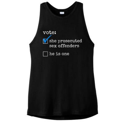 Funny Vote She Prosecuted Sex Offenders He Is One Ladies PosiCharge Tri-Blend Wicking Tank