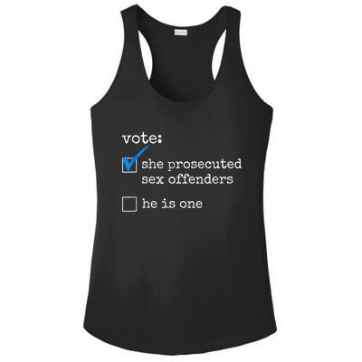 Funny Vote She Prosecuted Sex Offenders He Is One Ladies PosiCharge Competitor Racerback Tank