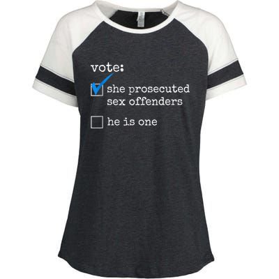 Funny Vote She Prosecuted Sex Offenders He Is One Enza Ladies Jersey Colorblock Tee