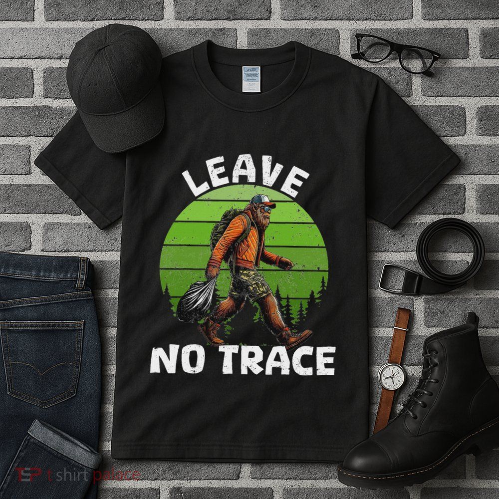 Funny Vintage Sasquatch Leave No Trace Earth Day Tall T-Shirt