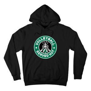 Funny Volleyball Served Hot Perfect Players Tall Hoodie