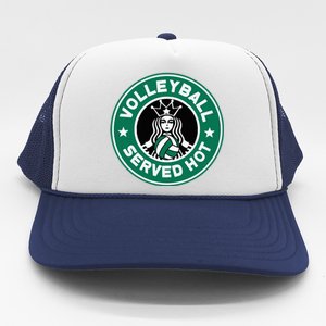 Funny Volleyball Served Hot Perfect Players Trucker Hat