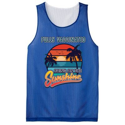 Fully Vaccinated Summer Bring On The Sunshine Pro Vaccine Gift Mesh Reversible Basketball Jersey Tank