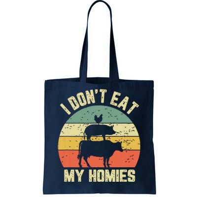 Funny Vegan Shirts I Dont Eat My Homies Vegetarian Vegan Tote Bag