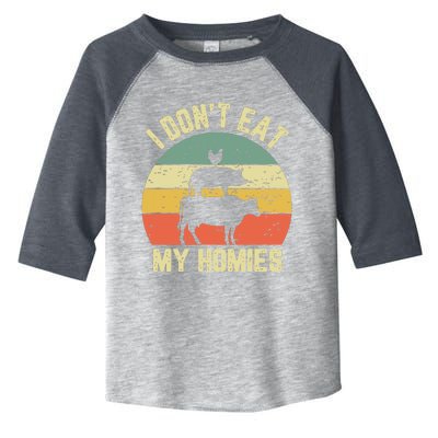 Funny Vegan Shirts I Dont Eat My Homies Vegetarian Vegan Toddler Fine Jersey T-Shirt