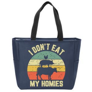 Funny Vegan Shirts I Dont Eat My Homies Vegetarian Vegan Zip Tote Bag