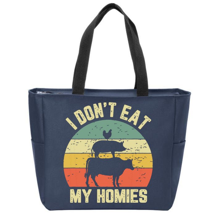 Funny Vegan Shirts I Dont Eat My Homies Vegetarian Vegan Zip Tote Bag