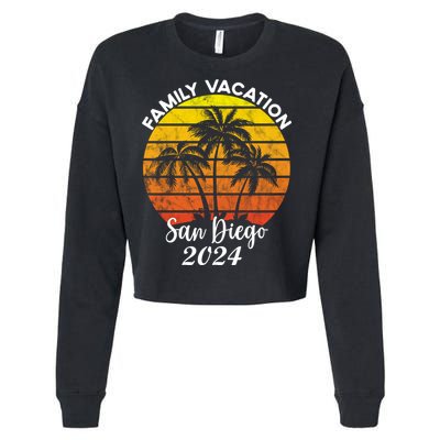 Family Vacation San Diego 2024 Matching Family Beach Cropped Pullover Crew