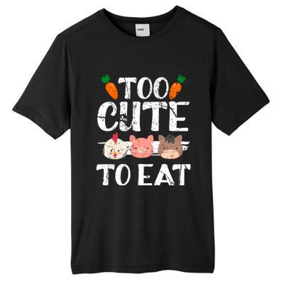 Funny Vegan Too Cute To Eat Vegetarian Save Animals Gift Tall Fusion ChromaSoft Performance T-Shirt