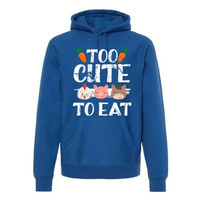 Funny Vegan Too Cute To Eat Vegetarian Save Animals Gift Premium Hoodie