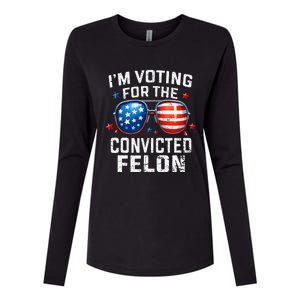 Funny Voting Trump 2024 IM Voting For The Convicted Felon Womens Cotton Relaxed Long Sleeve T-Shirt