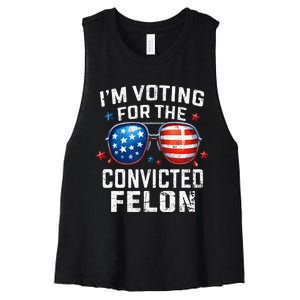 Funny Voting Trump 2024 IM Voting For The Convicted Felon Women's Racerback Cropped Tank