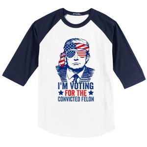 Funny Voting Trump 2024 IM Voting For The Convicted Felon Baseball Sleeve Shirt