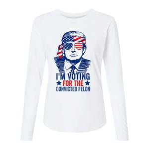 Funny Voting Trump 2024 IM Voting For The Convicted Felon Womens Cotton Relaxed Long Sleeve T-Shirt