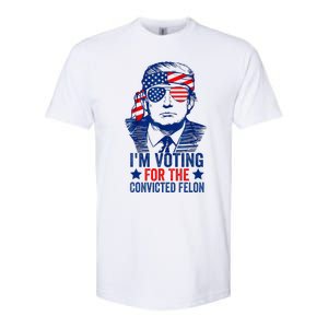 Funny Voting Trump 2024 IM Voting For The Convicted Felon Softstyle CVC T-Shirt