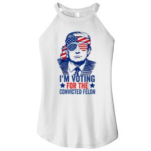 Funny Voting Trump 2024 IM Voting For The Convicted Felon Women's Perfect Tri Rocker Tank