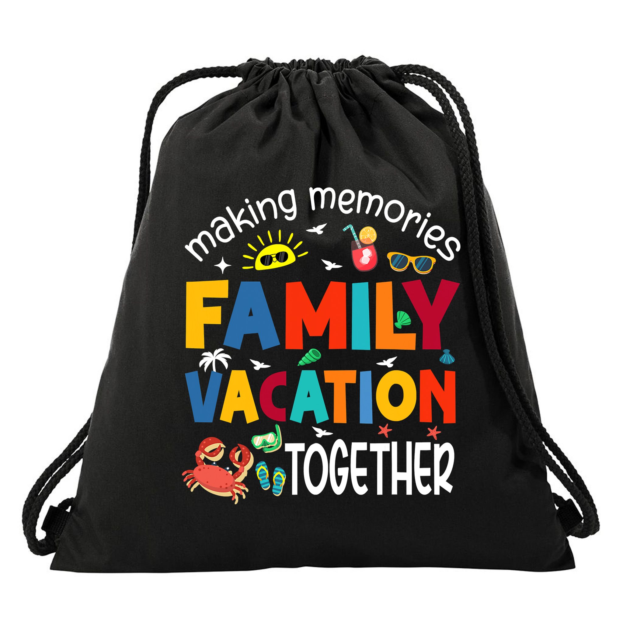 Family Vacation Together Making Memories Matching Family Drawstring Bag