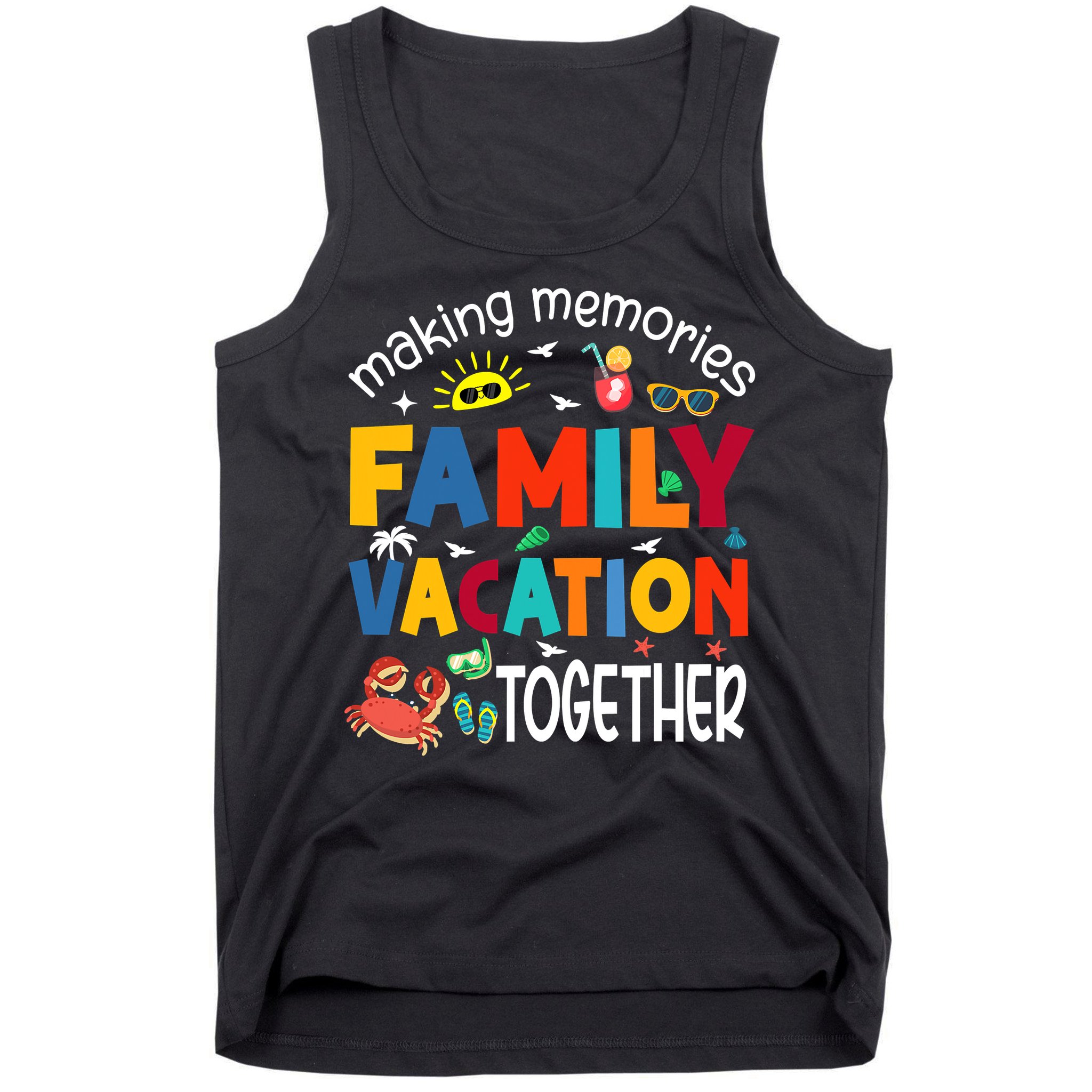 Family Vacation Together Making Memories Matching Family Tank Top